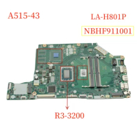 NBHF911001 NB.HF911.001 For Acer Aspire 5 A515-43 Laptop Motherboard LA-H801P With Ryzen 3-3200U Mainboard 100% Tested Fast Ship