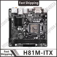 H81M-ITX LGA1150 DDR3 16GB PCI-E 2.0 USB3.0 SATA3 MINI-ITX For Core i7/i5/i3/Xeon/Pentium/Celeron CPU