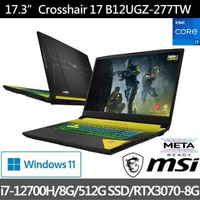 【MSI 微星】Crosshair 17 B12UGZ-277TW 17吋電競筆電(i7-12700H/8G/512G SSD/RTX3070-8G/Win11)