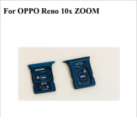 Tested Good For OPPO Reno 10x ZOOM 10 X ZOOM SD Tray Sim Card Holder Slot For OPPO Reno 10xzoom 100% original Replacement Parts
