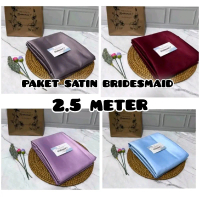 [Free Bridesmaid Card]PAKET KAIN BRIDESMAID (2.5 METER SATIN) - PAKET BRIDESMAID SATIN SILK PREMIUM 