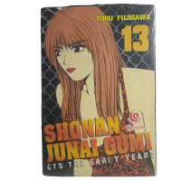 Komik Shonan Junai Gumi - GTO The Early Years Vol. 13