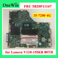 5B20P11167 CPU DDR4 I5-7200 4G RAM Laptop Integrated Motherboards NFP 15277-2N MB 100%Tested I5 7200U for Lenovo V110-15IKB 80TH