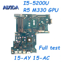 AIXIDA AHL50 ABL52 LA-C701P 815245-501 815245-001 815247-501 For HP Pavilion 15-AY 15-AC Laptop motherboard I5-5200U R5 M330