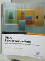 【書寶二手書T5／電腦_DT2】OS X Mountain Lion Server Essentials_Dreyer, Arek/ Greisler, Ben
