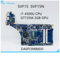A1973181A DA0FI3MB8D0 DA0FI3MB8E0 Motherboard For SONY vaio SVF15 SVF15N Motherboard With i5-4200U i7-4500U CPU GT735M GPU DDR3L