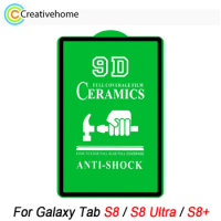 9D Full Screen Full Glue Ceramic Film For Samsung Galaxy Tab S8 11'' Tab S8 Ultra 14.6'' Tab S8 Plus 12.4'' Screen Protector