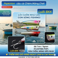Mồi câu cá Poper lure câu cá Chẽm,Măng,Cháo 7cm/9gram và nhiều dòng cá săn mồi mồi khác, mồi câu tra