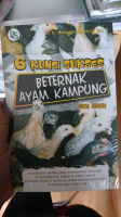 Buku 6 Kunci Sukses Beternak Ayam Kampung - Edisi Revisi | Star Farm