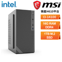 微星H610平台[海尼爾] 文書機(i3-14100/16G/1TB_SSD)