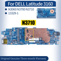 For DELL Latitude 3160 Laptop Mainboard 13329-1 0KD63D 029N01 094MHD N3060 N3700 N3710 CPU Notebook Motherboard