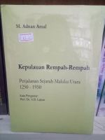 Kepulauan Rempah Rempah - M Adnan Amal