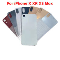 For iPhone X XR XS Max New Back Glass Cover Housing Case Door Replacement Rear Big Hole Battery Cover Parts With Adhesive Tape