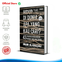 Original Buku Hidup Di Dunia Apa Yang Kau Cari Imam Al Ghazali Ghozali 43 Tahapan Menemukan Hakikat