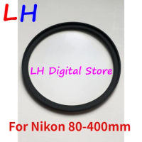 NEW For NIKKOR 80-400 Front Waterproof Seal Rubber Ring 1K111-731 For Nikon 80-400mm 1:4.5-5.6G ED VR AF-S Lens Repair Part