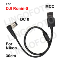 MCC to DC0 for DJI Ronin-S Stabilizer Control Cable 30cm 10 pins interface for Nikon D800 D810 D850 D500 D700 etc.