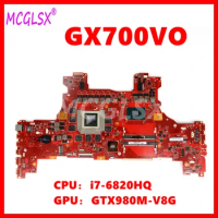GX700VO Motherboard For ASUS G701V G701VO GX700VO GX700 GX700V Laptop Mainboard with i7-6820HQ CPU GTX980M-8GB GPU