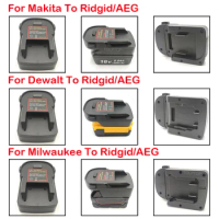 Battery Adapter for Makita/Dewalt/Milwaukee Battery to for Ridgid/AEG Tools,for Ridgid/AEG to for Makita/Dewalt/Milwaukee Tool