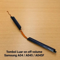 Tombol Luar On off Volume Samsung A04 / A045 / A045F