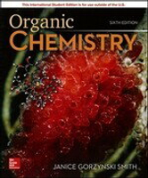 ORGANIC CHEMISTRY 6/e SMITH 2019 McGraw-Hill