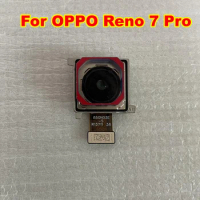 100% Tested Working Big Main Rear View Back Camera Module For OPPO Reno 7 Pro Mobile Flex Cable Replacement