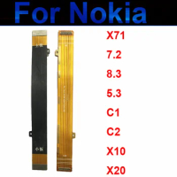 Mainboard Flex Cable For Nokia 5.3 7.2 8.3 X10 X20 X71 C1 C2 Mainboard Connector Motherboard LCD Flex Ribbon Repacement Parts