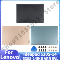 LCD Back Cover For Lenovo Ideapad 530S-14 530S-14IKB ARR IWL Laptop Parts Replace Rear Lid Notebook Top Case With Antenna Touch
