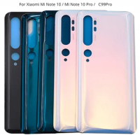 For Xiaomi Mi Note 10 / Mi Note 10 Pro Battery Back Cover 3D Glass Panel Rear Door Mi CC9 Pro Note10 Glass Housing Case Replace