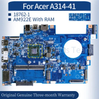 18762-1 For ACER A314-41 Laptop Mainboard NBH6M11001 AM922E With RAM Notebook Motherboard