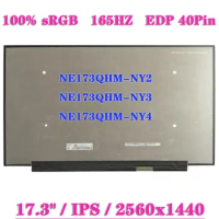 17.3" Laptop LCD Screen NE173QHM-NY2 Fit NE173QHM-NY3 NE173QHM-NY4 QHD 2560x1440 EDP 40Pin 100% sRGB IPS 165HZ 2K Panel