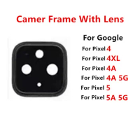 Pixel4 For Google Pixel 4 XL 4A 5G 5 5A Camera Lens Glass With Frame Holder Repair Rear Housing Cover Replace Repair Parts
