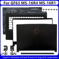 New For MSI GF63 8RC 8RD GF63VR MS-16R1 Rear Lid LCD Back Cover / Front Bezel/ Upper Case Palmrest Cover / Bottom Base / Hinges