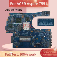 For ACER Aspire 7551 Notebook Mainboard 09929-1 AMD 216-0774007 DDR3 Laptop motherboard