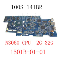 For Lenovo ideapad 100S-14IBR laptop motherboard With N3060 CPU 1501B-01-01 2G 32G 100S-14IBR maniboard Full Test