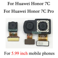 for 5.99inch mobile phones For Huawei Honor 7C / honor 7C pro Back Main Rear Big camera Small Front Camera flex cable Ribbon