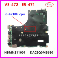 For Acer aspire E5-471 E5-471G V3-472P P246 Laotop Mainboard DA0ZQ0MB6E0 Motherboard with i5-4210u C