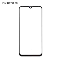 High quality For OPPO F9 Front Outer Glass Lens Repair Touch Screen Outer Glass without Flex cable For OPPO F 9 Parts OPPOF9