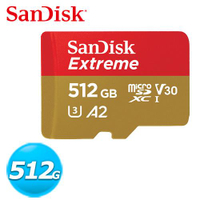 【現折$50 最高回饋3000點】SanDisk Extreme Micro SDXC UHS-I U3/V30 512GB 記憶卡