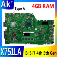 X751LA Laptop Motherboard I3 I5 I7 4th 5th Gen CPU 4GB RAM For Asus X751LA X751LAB X751LD X751L X751 Notebook Mainboard Work