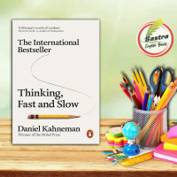 Thinking, Fast and Slow by Daniel Kahneman