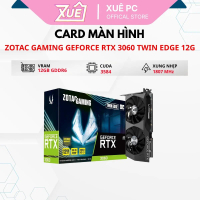 Card Đồ Họa VGA ZOTAC Gaming GeForce RTX 3060 12GB Twin Edge GDDR6 Chính Hãng