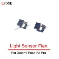 NEW For Xiaomi Poco F2 Pro F3 F4 Proximity Ambient Light Sensor Flex Cable