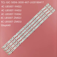 LED backlight for Thomson 50UD6306 50UD6406 TCL 50ep640 50S425 50S421 50S423 TCL-GIC-50D6-3030 LX20180417 4C-LB5007-YH02J ZM03J