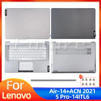 New 5CB1C04846 LCD Back Cover Bezel Palmrest Bottom Case Hingecover For Lenovo IdeaPad 5 Pro 14ITL6 14ACN6 Air14 Plus 2021