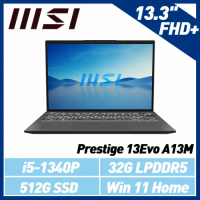 MSI Prestige 13Evo A13M-259TW 13.3吋 輕薄筆電 (i5-1340P/32G/512G)