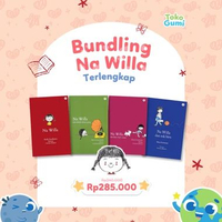 (BUNDLING FULL SERIES) Na Willa 1-4 karya Reda Gaudiamo | Buku Cerita Anak