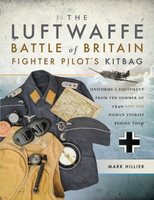 【電子書】The Luftwaffe Battle of Britain Fighter Pilot's Kitbag