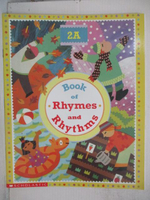 【書寶二手書T5／語言學習_OYB】Book of Rhymes and Rhythms(2A)