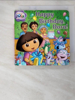 【書寶二手書T7／少年童書_GO6】Happy Birthday, Dora!_Diana Michaels, Valerie Walsh