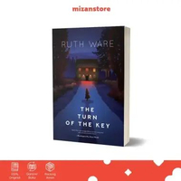 Novel Novel The Turn of the Key - Ruth Ware - Thriller Terjemahan Bahasa Indonesia - Mizan